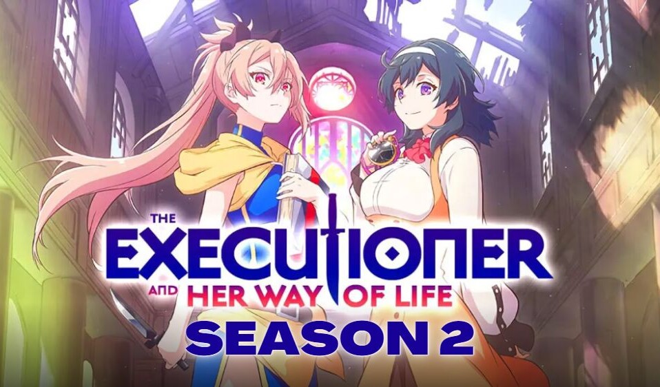 Fecha de lanzamiento de la temporada 2 de The Executioner and Her Way - The Executioner And Her Way Of Life Episode 2