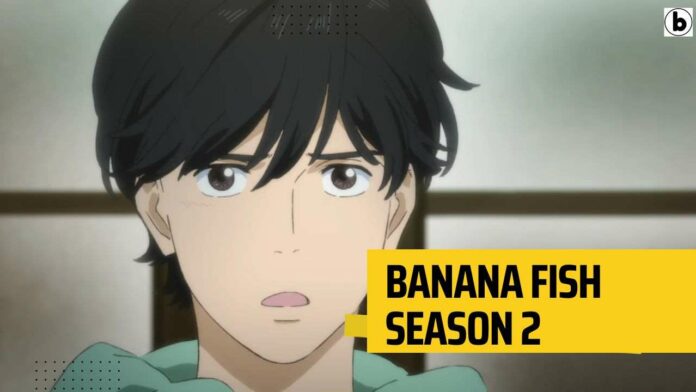 Banana Fish Season 2 Release Date Cancelled or Renewed  Whenwill