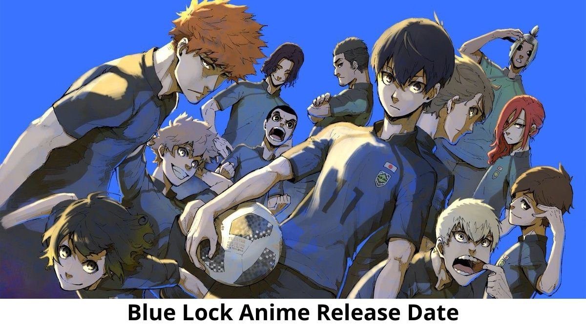 Blue Lock Anime Adaptation Receives First Trailer New Key Visual And  Official Release Date  Bounding Into Comics