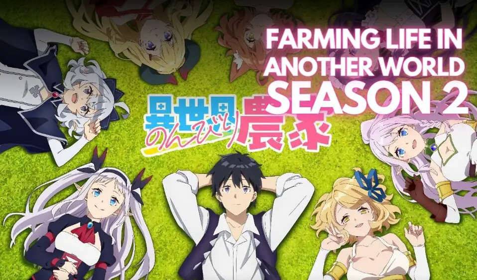 Farming Life In Another World Musim 2 Prediksi Tanggal Rilis   Farming Life In Another World Musim 2 Prediksi Tanggal Rilis Diperbarui Atau Dibatalkan Trailer Info Bahan Sumber Dan Lainnya.webp